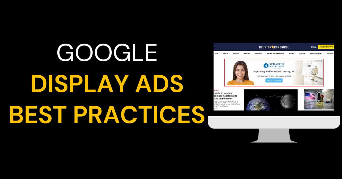 Ultimate Guide to Google Display Ads Best Practices